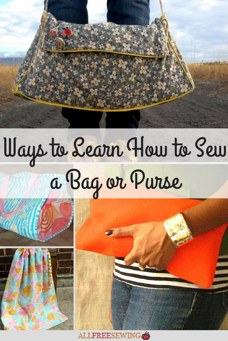 6 Ways to Learn How to Sew a Bag or Purse